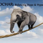 Balancing Hope & Hype